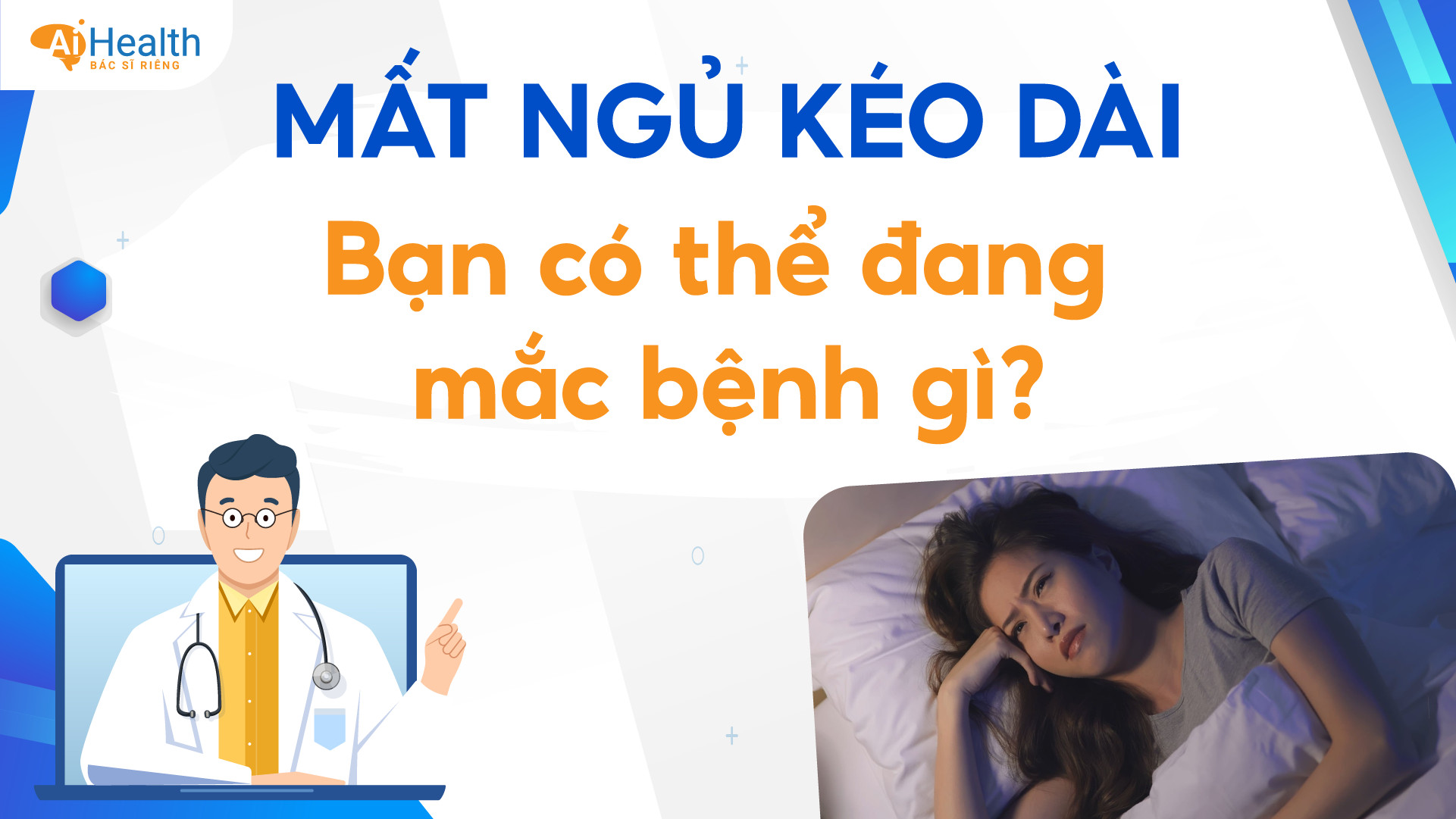Mất ngủ kéo dài, bạn có nguy cơ bị bệnh gì?