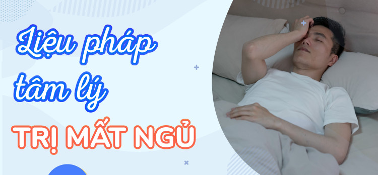 Liệu pháp tâm lý chữa chứng mất ngủ